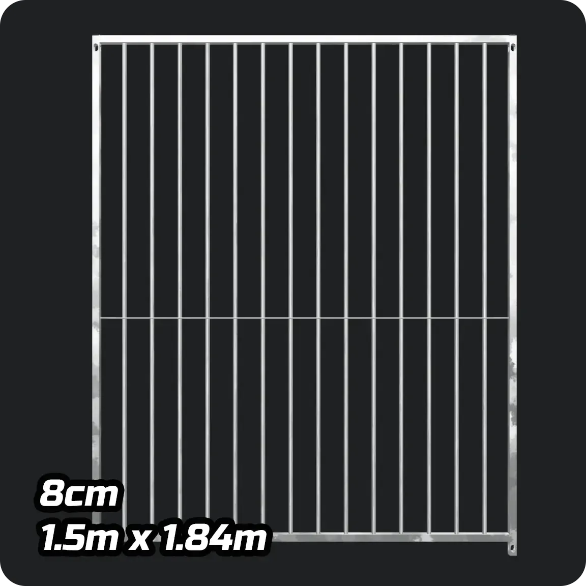 1.5 x 1.84m - Heavy-duty Galvanized Dog Run Panel - 8cm Gap