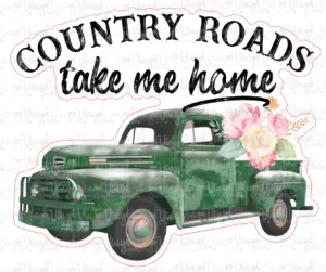 Sticker K2 Dark Green Vintage Truck Country Roads Take Me Home